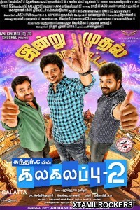 Kalakalappu 2 (2018) Tamil Movie